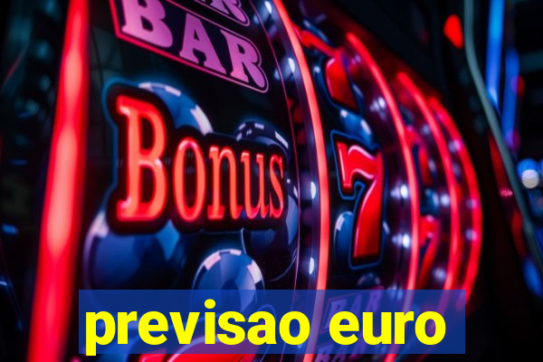 previsao euro